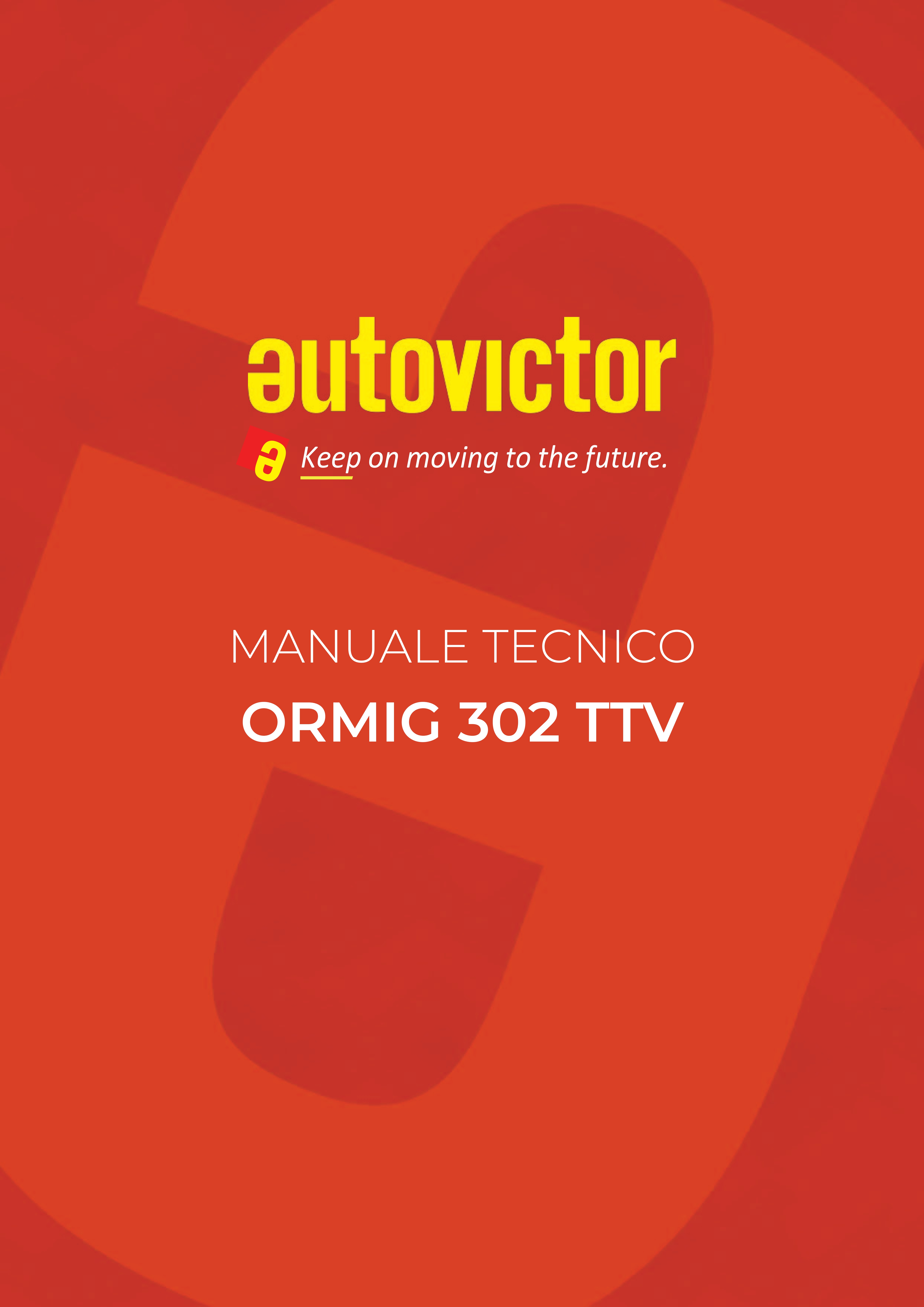ORMIG 302 TTV